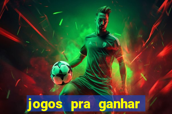 jogos pra ganhar dinheiro de verdade via pix na hora